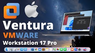 How to Install Mac OS Ventura on Latest VMware Workstation 17  A StepbyStep Guide [upl. by Nirrep]