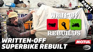 Write Off ReBuilds  Wrecked And WrittenOff Superbike Rebuilt And Put Back On The Road Part 1 [upl. by Werner35]