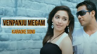 Venpanju Megam Karaoke Song  Kanden Kadhalai  Vidyasagar  Bharath  Tamanna [upl. by Hirasuna787]