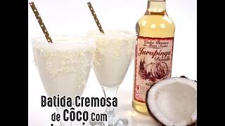 Batida cremosa de coco com Jurupinga [upl. by Veator]