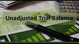 Accounting Cycle Step 4 Unadjusted Trial Balance Corporations [upl. by Annawal]