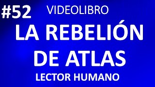 52 La Rebelion de Atlas • Discurso sobre el Origen del Dinero • Francisco DAnconia [upl. by Puiia]