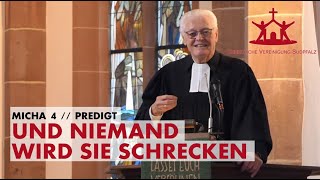 und niemand wird sie schrecken  Ulrich Parzany  Predigt vom 10112024 [upl. by Kalina444]