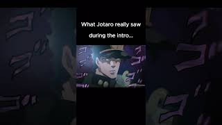 what jotaro really saw during the intro jjba jojo jotaro dio memes the perfect girl [upl. by Fons]