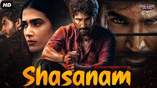 SHASANAM  Blockbuster Hindi Dubbed Full Action Movie  Aadhi Pinisetty Nikki Galrani  South Movie [upl. by Annairoc806]