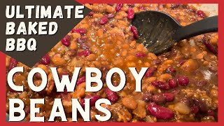 Upgrade Your Baked Beans to ULTIMATE COWBOY BEANS with Bacon amp Beef [upl. by Rogerg444]