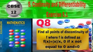 CBSE Class 12 EX 51 Q 8 Find all the points of discontinuity of f where f is defined as fxxx [upl. by Erbas600]