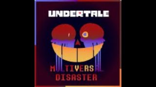 Roblox Undertale Multiverse Disaster DEMO [upl. by Nalro492]