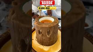 Asida very famous food of arab viralshort shorts [upl. by Vod]