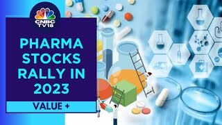 Pharma Stocks See A Big Rally In 2023 With Aurobindo Pharma Up 93 Lupin Up 74  CNBC TV18 [upl. by Ititrefen]