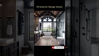 The 10 Most Popular Interior Design Styles！ [upl. by Mccullough500]