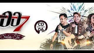 BANDA 007 VOL 6 SABES TU CD COMPLETO [upl. by Zink]