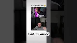 Cearta intre frati lecturaru si salbaticul like youtubeshorts [upl. by Arden302]