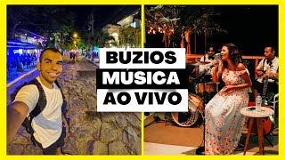 O que fazer em Búzios a noite  Restaurantes com música ao vivo [upl. by Ocsicnarf]