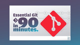 Git Full Course for Beginners  Essential Git and Github in 90 Minutes [upl. by Chelsey]