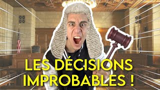 Les décisions de justice IMPROBABLES [upl. by Aiek]