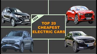 Top 20 Cheapest Electric Cars You Can Buy in 2024  2024 Most Affordable Electric Cars amp SUVs [upl. by Somar385]