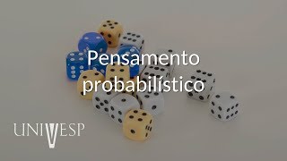 Estatística e Probabilidade  Aula 02  Pensamento probabilístico [upl. by Roscoe77]