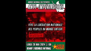 Journée nationale des Patriotes antiimpérialiste  20 mai 2024 [upl. by Aroon286]