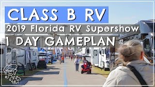 2019 FL RV SUPERSHOW  Class B Gameplan for 1 day visits [upl. by Bil570]