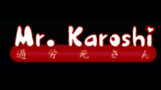 Karoshiware  Mr Karoshi [upl. by Knudson]