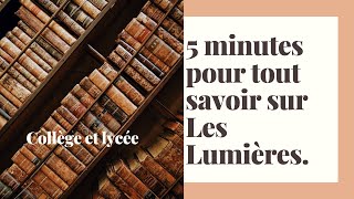 5 minutes pour tout savoir sur un mouvement littéraire  Les Lumières [upl. by Noda]