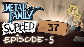 Metal Family Season 1 Episode 5 English Subtitles [upl. by Ibbetson]