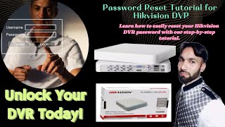 How To Reset Hikvision DVR Password password reset without firmware [upl. by Rora549]