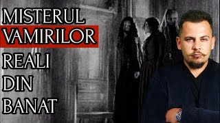 Cel Mai Terifiant Caz Real Cu Vampiri Din Romania  Enigmele României Ep5 [upl. by Dasa]