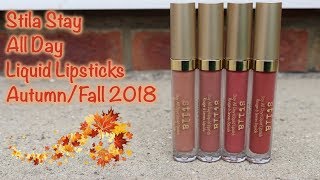 REVIEW amp DEMO NEW Stila Stay All Day Liquid Lipsticks  AutumnFall 2018 [upl. by Odidnac]