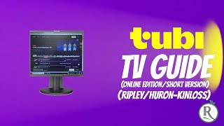 Tubi Online TV Guide Walkthrough Short Version TV Surfing in RipleyHuronKinloss [upl. by Oicnerual]