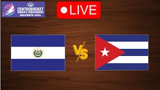 🔴 Live El Salvador vs Cuba  FIBA CentroBasket Womens Championship 2024  Live Play By Play [upl. by Lindie]