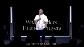 What Hinders Financial Prayers  Get Your Money Right Part V  Pastor Benjamin Robinson [upl. by Koetke215]