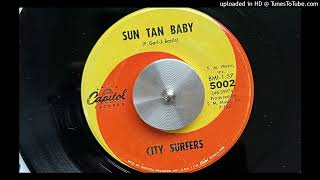 The City Surfers  Sun Tan Baby Capitol 1963 [upl. by Aneekat]