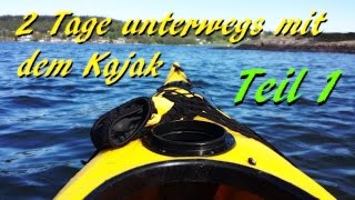 Kajak 2 Tages Tour Teil 1 [upl. by Savior]