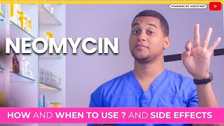 Neomycin How to Use It amp 3 Common Side Effects [upl. by Christie521]