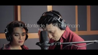 TJ Monterde Ft KZ Tandingan  Ikaw At Ako Pa Rin  Official Lyric Video [upl. by Arracahs]