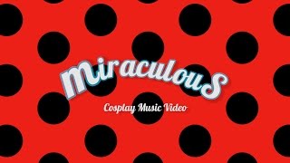 Miraculous Ladybug and Chat Noir CMV amp Cendrillon Live Action [upl. by Alesiram]