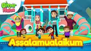 Lagu KanakKanak Islam  Assalamualaikum  Omar amp Hana [upl. by Attinahs30]