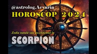 HOROSCOP 2024 ♏ Zodia SCORPION cu ASTROLOG ACVARIA ⭐Contracte pe cont propriu [upl. by Mallorie733]