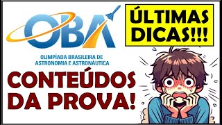 ÚLTIMAS DICAS PARA A OBA  Olimpíada Brasileira de Astronomia e Astronáutica [upl. by Athene]