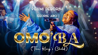 Omo’ba Pelumi Deborah feat George Alao [upl. by Ayetal]