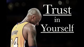 TRUST IN YOURSELF  Absolute Motivation  Kobe Bryant  Paul Walker [upl. by Monroe108]