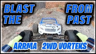 BLAST FROM THE PAST ARRMA 2WD Vorteks arrmarc arrma [upl. by Tare]