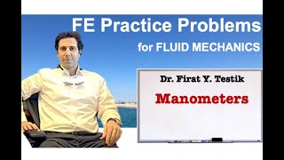 FE Exam Practice Problem Manometers [upl. by Inneg279]