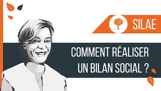 SILAE  Comment réaliser un bilan social [upl. by Laeria]