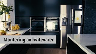 7 Epoq kjøkken – Montering av hvitevarer [upl. by Alleris527]