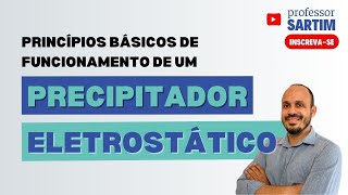 Princípios de funcionamento de um Precipitador Eletrostático [upl. by Sean403]