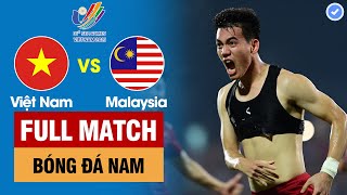 FULL MATCH  VIỆT NAM vs MALAYSIA  BÁN KẾT  SEA Games 31  BẢN ĐẸP [upl. by Ylle]