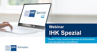 IHK Spezial Webinar Transfer Pricing [upl. by Alegnad]